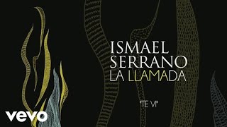 Ismael Serrano - Te Vi (Audio Oficial) chords