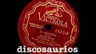 Tito Schipa con Orq Carlo Sabajno - El Manisero (pregón) Moisés Simons