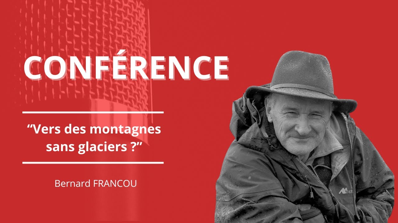 Les Mardis du Comité scientifique #5 : vers des montagnes sans glacier ?