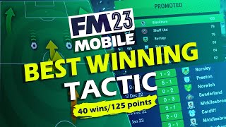 FM23 MOBILE BEST ATTACKING TACTIC, 98.7% WIN RATE!!