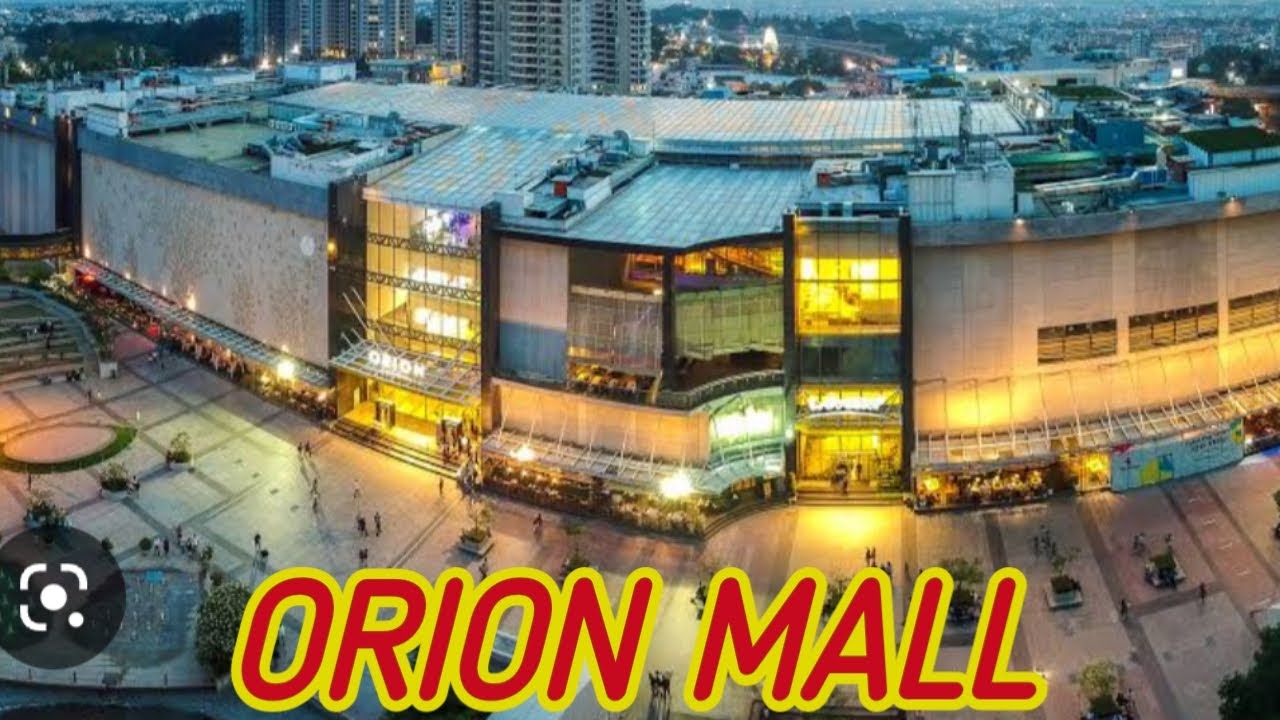 ORION MALL🤗 Biggest mall in KarnatakaBest place to visit in