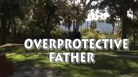 Overprotective Father- (Intro 80
