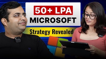 How did he crack Microsoft? | SDE - 2 Microsoft Interview Process | Complete Journey 🔥
