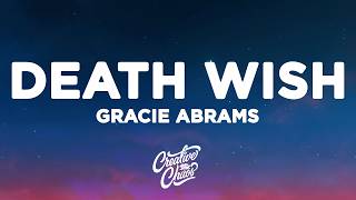 Gracie Abrams - Death Wish (Lyrics)