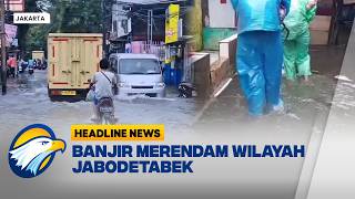 Download lagu [HEADLINE NEWS 20/02]  Sejumlah Kawasan di Jabodetabek Terendam Banjir