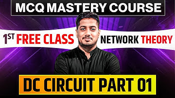 MCQ Course Starts Today | Network Theory DC Circuit -1 Live Class| Rishabh Sir (A.E.) #rishabhsir