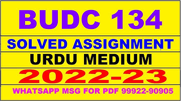 budc 134 solved assignment 2022-23 in urdu | budc 134 solved assignment 2022-23 | budc 134 2022-23