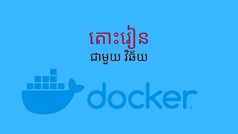 តោះរៀន Docker Container - Start apache2 automatically using Dockerfile (ភាគ៤)