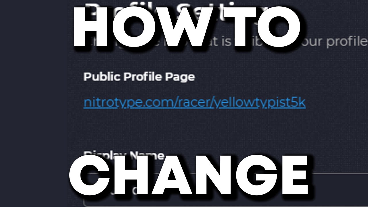 How To Change Your Nitro Type Username