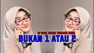 DJ Bukan Cinta 1 Atau 2 - Slowed   Reverb 🎧