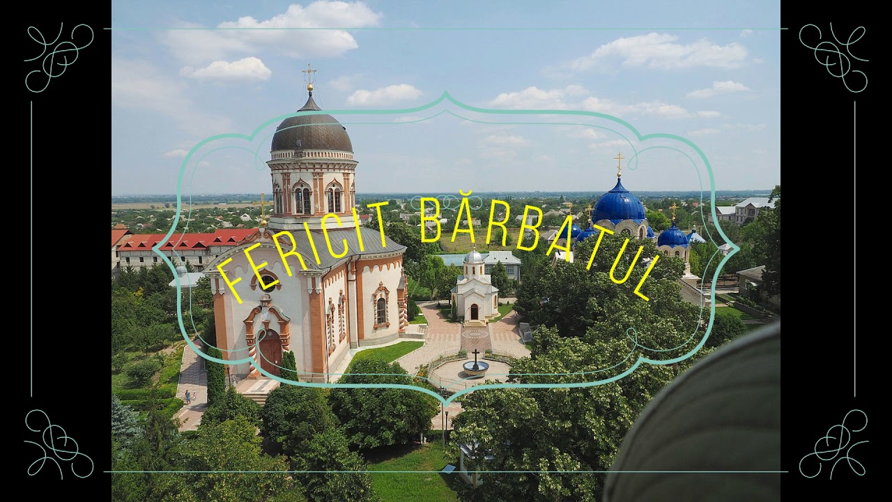 Mănăstirea Chițcani   5  Fericit bărbatul