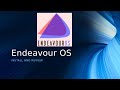 A Look at Endeavour OS