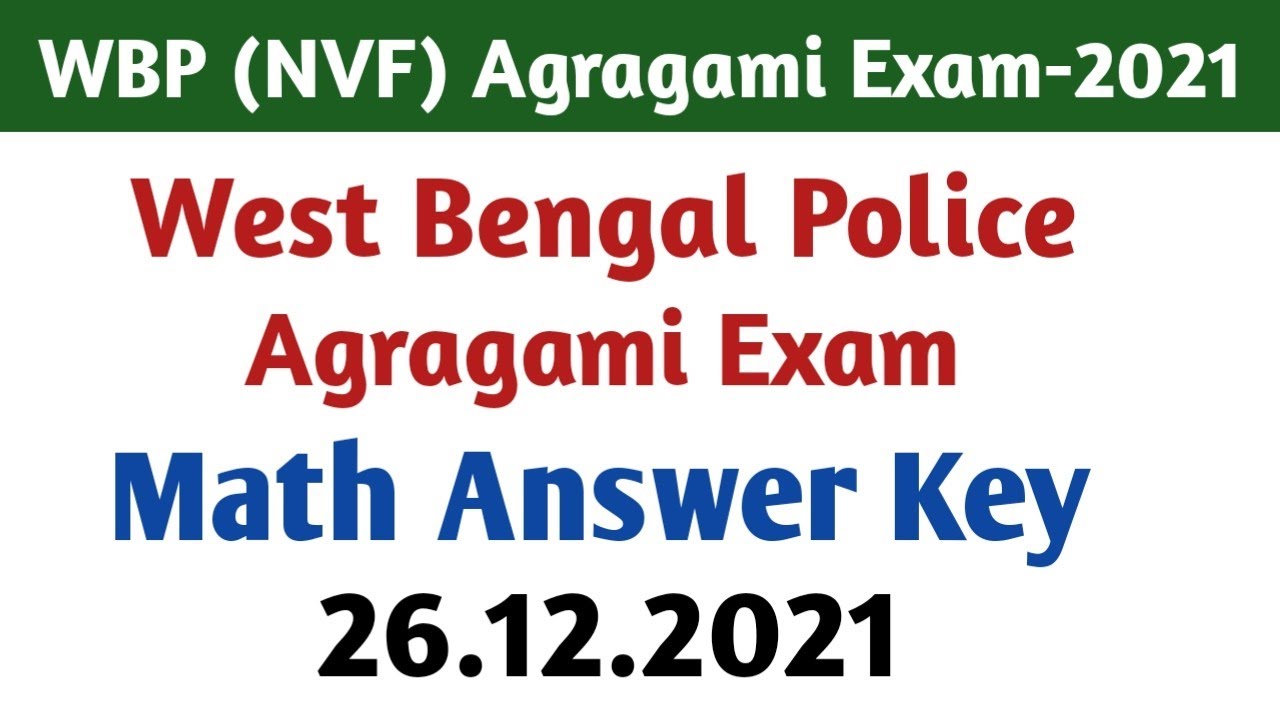 Math Answer Key for WBP Agragami (NVF) Held on 26.12.2021