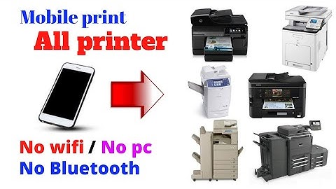 mobile print for all printers & photocopy Machine