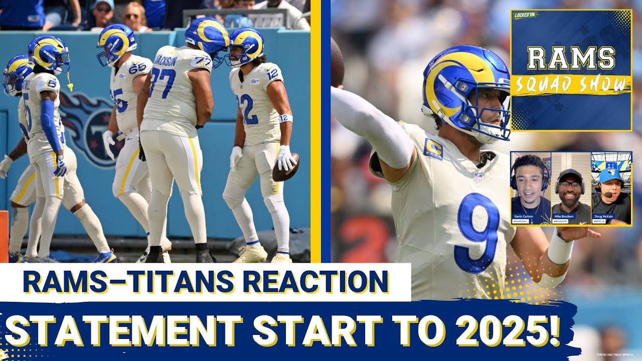 RAMS SQUAD SHOW: Cam Ward DAZZLING, Rams trail Titans despite Puka and Adams balling in Tennessee
