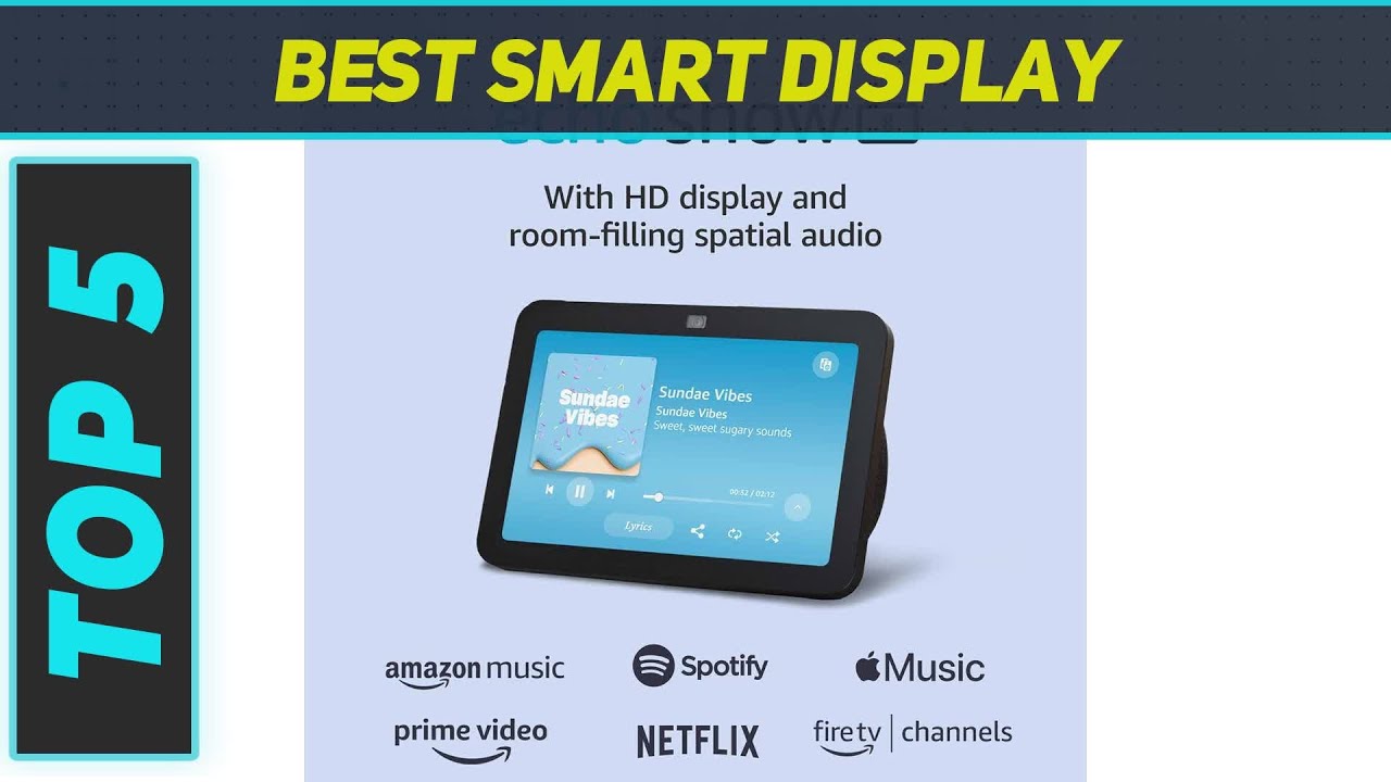 Top 5 Best Smart Display 2024 