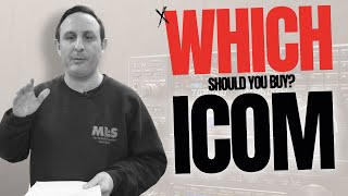 Which Icom Transceiver Should You Buy 2024? by ML&S Martin Lynch and Sons 10,405 views 3 months ago 25 minutes