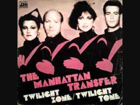 Share 34 kuva manhattan transfer twilight zone