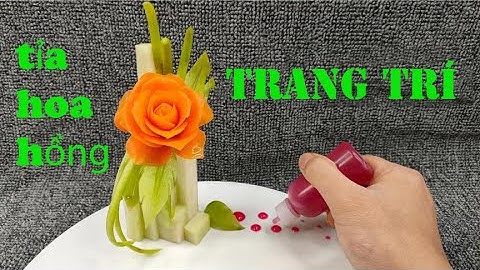Cách cắt tỉa hoa quả,cách tỉa hoa hồng từ cà rốt / carrot rose carving
