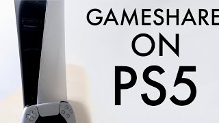 How To Game Share On PS5!