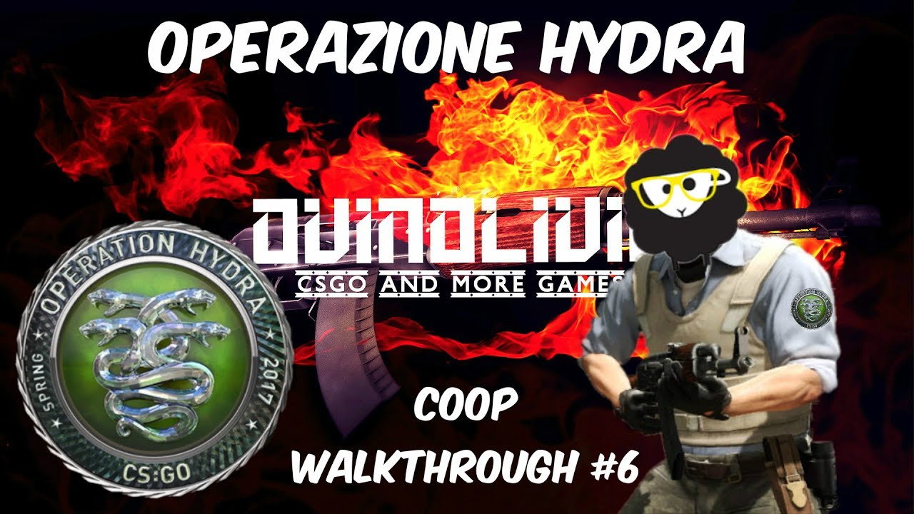 CS:GO ITA - OPERAZIONE HYDRA - COOP WALKTHROUGH #6 - YouTube