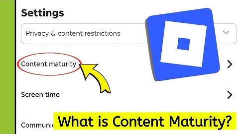 What is Content Maturity on Roblox 