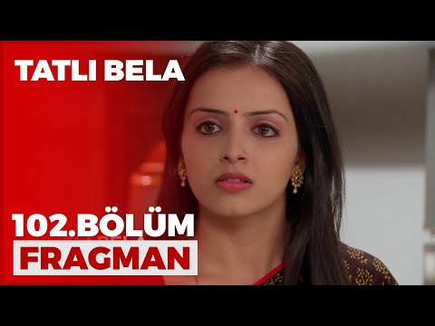 Tatlı Bela 102. Bölüm Fragmanı - 16 Mayıs Pazar