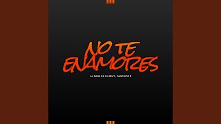 No te Enamores (feat. Panchito R)