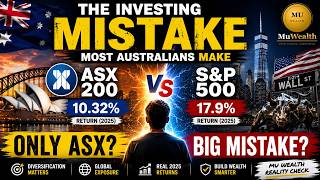 The Investing Mistake Most Australians Make | ASX vs S&P 500 Explained