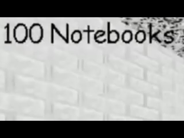Got 100 Notebooks in Endless mode