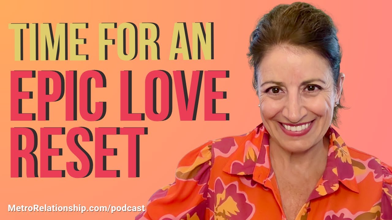 A Mid-Year Relationship Reset for EPIC LOVE| How to upgrade your relationship | 