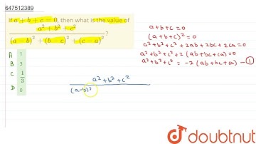 If a+b+c=0, then what is the value of (a^(2)+b^(2)+c^(2))/((a-b)^(2)+(b-c)^(2)+(c-a)^(2))?  | CL...