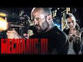 THE MECHANIC 3 Teaser (2024) With Jason Statham &amp; Jessica Alba