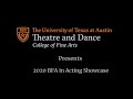 2020 BFA Actors Showcase Promo - The University of Texas at Austin