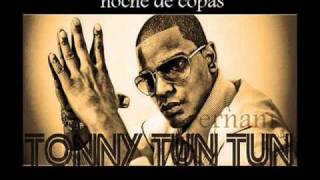 Tony Tun Tun - Noches De Copas chords