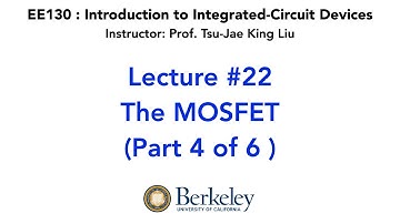 Lecture 22  | UC Berkeley EE130  Introduction to Integrated-Circuit Devices