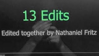 The 13 Edits Cut - An Editing Assignment for CTVU 370