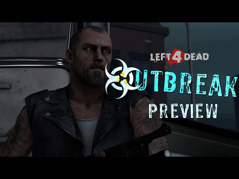 Видео: [SFM] Left 4 Dead - OUTBREAK Preview