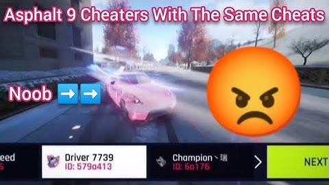 Asphalt 9 Cheaters With The Same Cheats