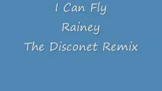 Rainey I Can Fly