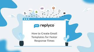 How To Create Automated Support Email Templates | Replyco Helpdesk