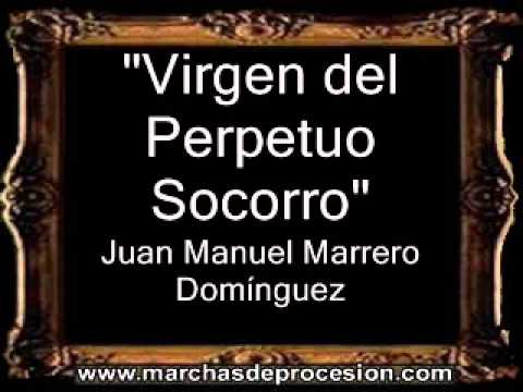 Virgen del Perpetuo Socorro - Juan Manuel Marrero Domínguez [BM]