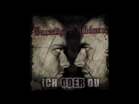 Durstige Nachbarn - Art und Weise [HQ]