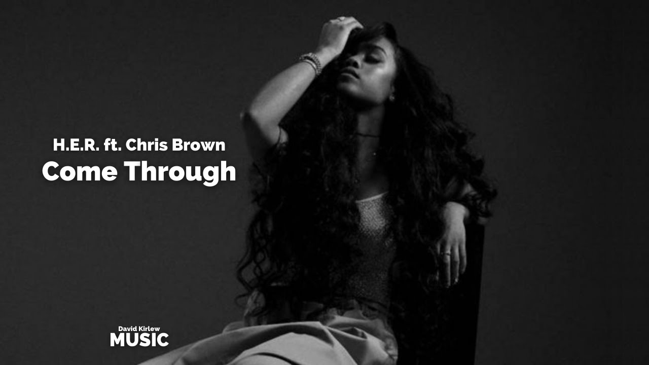 H.E.R. ft. Chris Brown "Come Through" Official Audio(Instrumental)