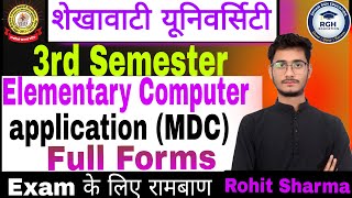 Shekhawati University 3rd Semester MDC | Elementary Computer Application Full Forms | Exam 2026