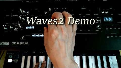 Waves 2 | Custom oscillator for Korg minilogue xd and NTS-1(demo 1)