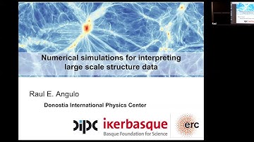 Raul Angulo (Donostia International Physics Center) on Numerical simulations for cosmology