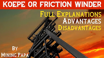Koepe or Friction Winding System In Underground Mining By Mining papa