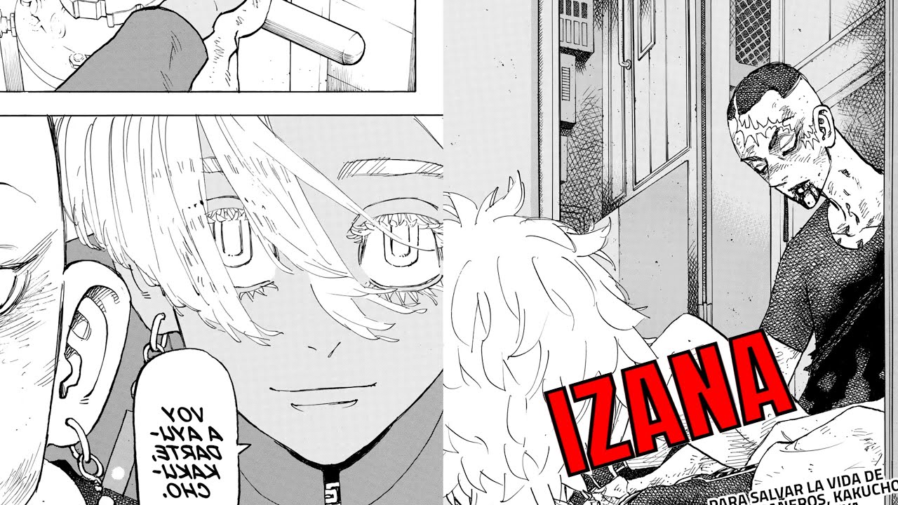IZANA VUELVE Y LA MUERTE DE KAKUCHO | TOKYO REVENGERS CAP 257 - YouTube