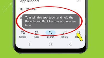 Fix Samsung | To unpin this app, touch and hold the Recents and Back buttons at the same C time